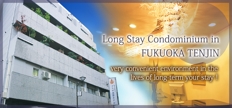 Long Stay Condominium in FUKUOKA TENJIN!very convenient environment in the lives of long-term your stay !